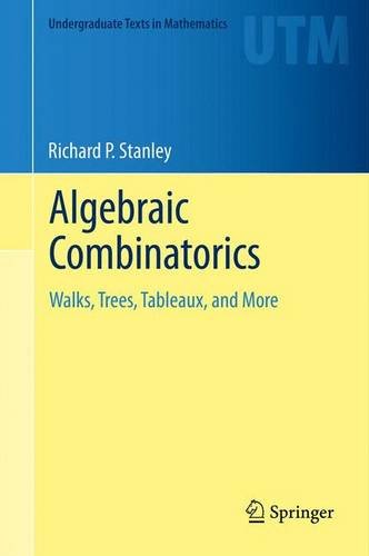 Algebraic Combinatorics Walks, Trees, Tableaux, and More  2013 9781461469971 Front Cover