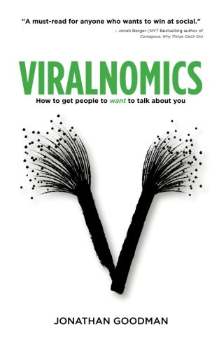 Viralnomics How to Get People to Want to Talk about You N/A 9781518880971 Front Cover