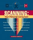 Scanning : Your Personal Consultant N/A 9781562762971 Front Cover