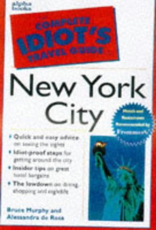 Complete Idiot's Travel Guide to New York City   1998 9780028622972 Front Cover