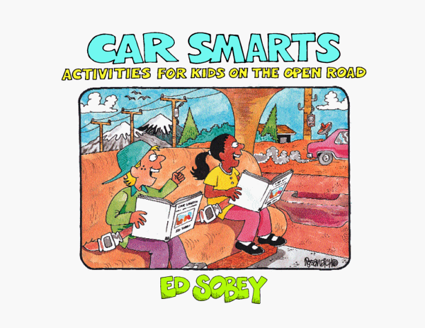 Car Smarts Activities for Kids on the Open Road  1997 9780070595972 Front Cover