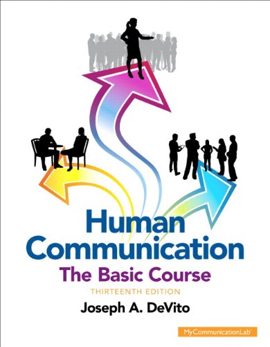 Human Communication The Basic Course 13th 2015 9780133814972 Front Cover
