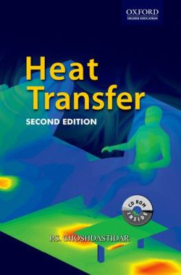 Heat Transfer  2nd 9780198079972 Front Cover
