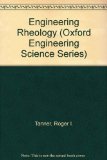 Engineering Rheology   1985 (Revised) 9780198561972 Front Cover