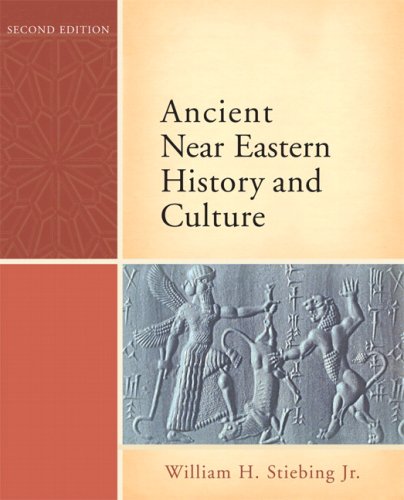 Ancient near Eastern History and Culture  2nd 2009 (Revised) 9780321422972 Front Cover