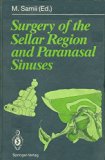 Surgery of the Sellar Region and Paranasal Sinuses  N/A 9780387536972 Front Cover