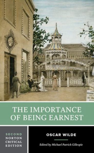The Importance of Being Earnest:   2022 9780393421972 Front Cover