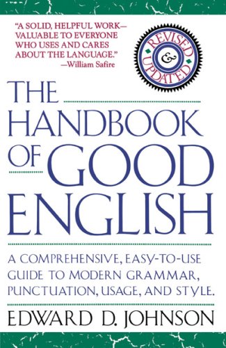 Handbook of Good English   1991 9780671707972 Front Cover