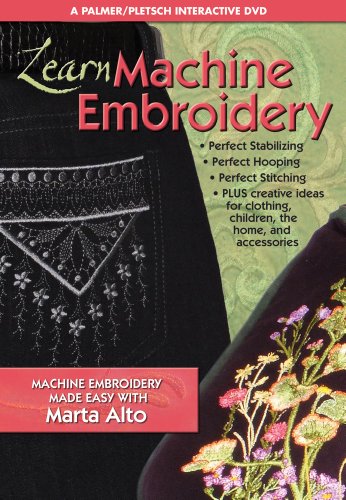 Learn Machine Embroidery: Machine Embroidery Made Easy With Marta Alto  2013 9780935278972 Front Cover