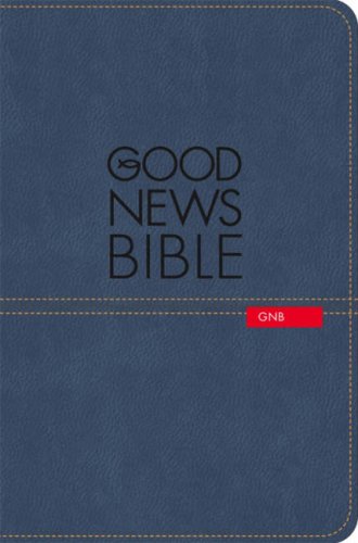 Good News Bible  2007 9780007257973 Front Cover