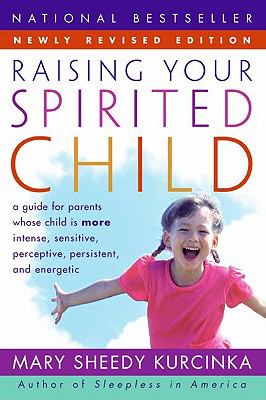 Raising Your Spirited Child Rev Ed  N/A 9780061860973 Front Cover