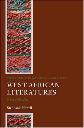 West African Literatures Ways of Reading  2006 9780199273973 Front Cover