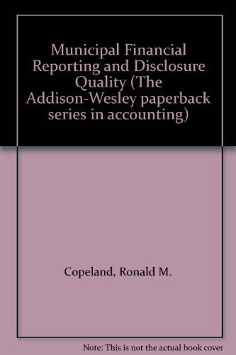 Municipal Financial Reporting and Disclosure Quality   1983 9780201101973 Front Cover