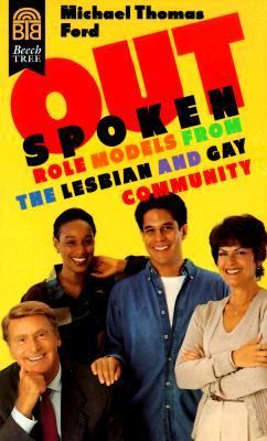 OutSpoken Role Models from the Lesbian and Gay Community  1998 9780688148973 Front Cover