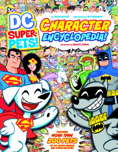 DC Super-Pets Character Encyclopedia:   2013 9781404882973 Front Cover