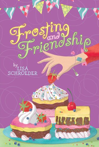 Frosting and Friendship  N/A 9781442473973 Front Cover