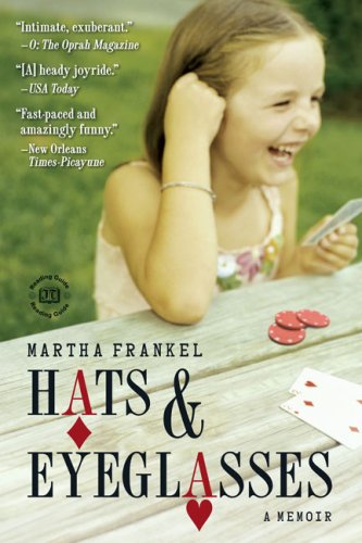 Hats and Eyeglasses A Memoir N/A 9781585426973 Front Cover