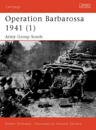 Operation Barbarossa 1941 (1) Army Group South  2003 9781841766973 Front Cover