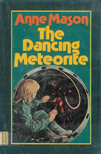 Dancing Meteorite N/A 9780060240974 Front Cover