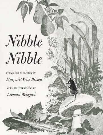 Nibble Nibble Poems for Children  1999 9780060279974 Front Cover