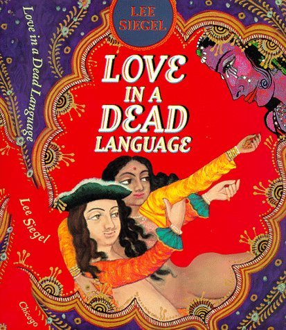 Love in a Dead Language   1999 9780226756974 Front Cover