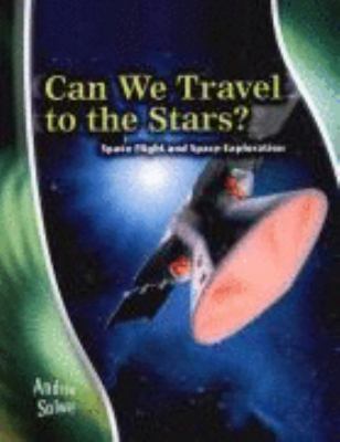 Can We Travel to the Stars?:   2007 9780431181974 Front Cover