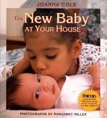 New Baby at Your House   1998 (Revised) 9780688138974 Front Cover