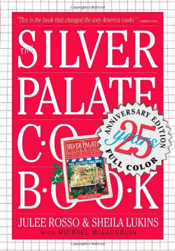 Silver Palate Cookbook  25th 2007 (Anniversary) 9780761145974 Front Cover
