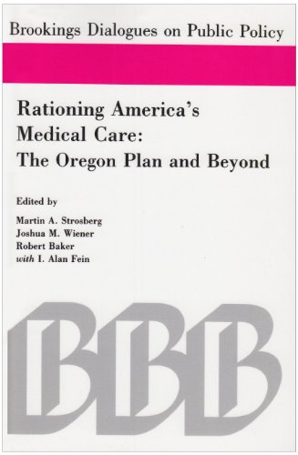 Rationing America's Medical Care The Oregon Plan and Beyond  1992 9780815781974 Front Cover