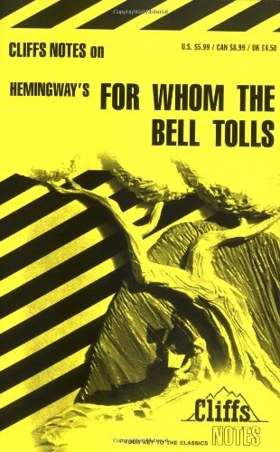 CliffsNotes on Hemingway's for Whom the Bell Tolls   1965 (Revised) 9780822004974 Front Cover