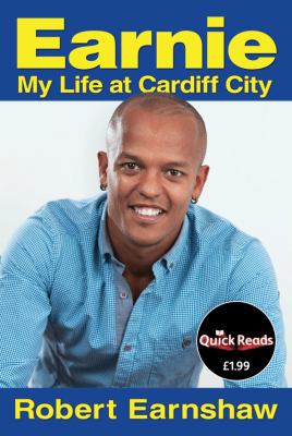 Earnie My Life at Cardiff City N/A 9781908192974 Front Cover