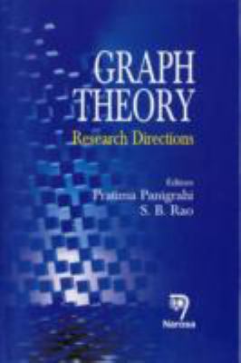 Graph Theory Research Directions  2011 9788173199974 Front Cover