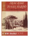 From Rome to San Marino A Walk in the Steps of Garibaldi  1982 9780002162975 Front Cover