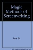 Magic Methods of Screenwriting 2nd 9780070370975 Front Cover