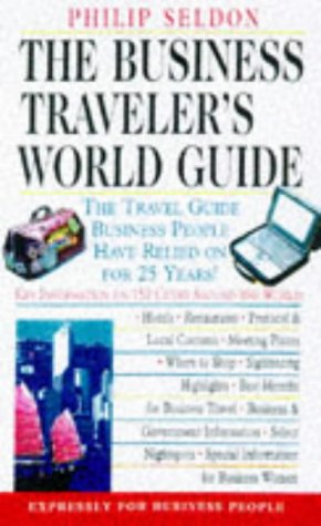 Business Traveler's World Guide Key Information on 150 Cities Around the World  1998 9780070619975 Front Cover