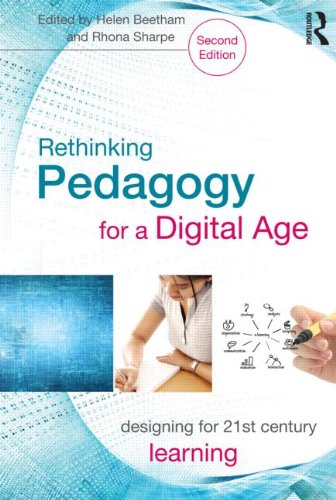 Rethinking Pedagogy for a Digital Age Designing for 21st Century Learning 2nd 2013 (Revised) 9780415539975 Front Cover