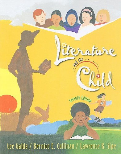 Literature and the Child  7th 2010 9780495809975 Front Cover