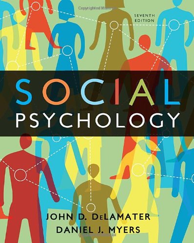 Social Psychology  7th 2011 9780495812975 Front Cover