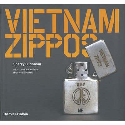 Vietnam Zippos  2007 9780500286975 Front Cover