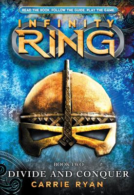 Divide and Conquer (Infinity Ring, Book 2)   2012 9780545386975 Front Cover
