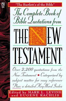 COMPLETE BOOK of BIBLE QUOTATIONS from the NEW TESTAMENT  N/A 9780671537975 Front Cover