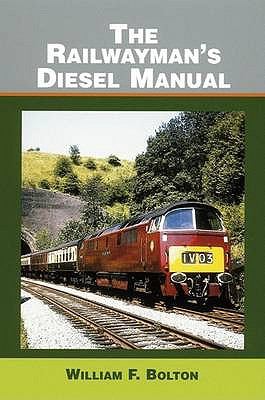 The Railwaymans Diesel Manual N/A 9780711031975 Front Cover