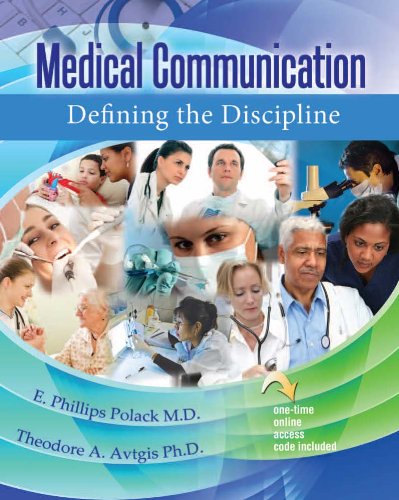Medical Communication Defining the Discipline Revised  9780757585975 Front Cover
