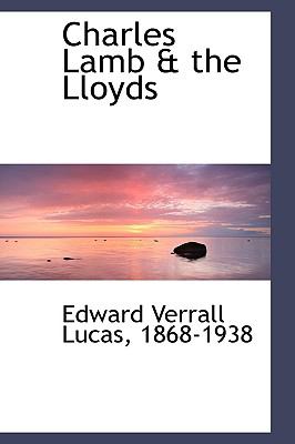 Charles Lamb and the Lloyds  2009 9781110112975 Front Cover