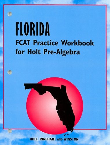 Pre-Algebra FCAT Practice Workbook 4th (Workbook) 9780030380976 Front Cover
