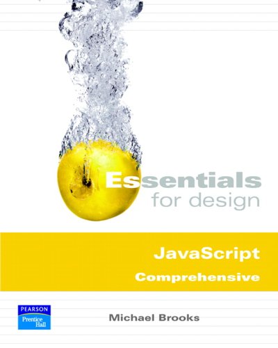 Essentials for Design JavaScript Comprehensive  2nd 2006 (Revised) 9780131878976 Front Cover