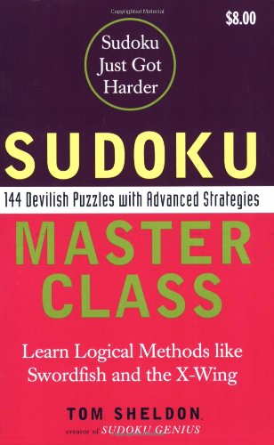 Sudoku Master Class 144 Devilish Puzzles with Advanced Strategies N/A 9780452287976 Front Cover
