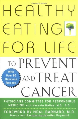 Healthy Eating for Life to Prevent and Treat Cancer   2002 9780471435976 Front Cover
