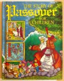 Story of Passover for Children N/A 9780516091976 Front Cover