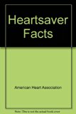 Heartsaver Facts Teachers Edition, Instructors Manual, etc.  9780763709976 Front Cover